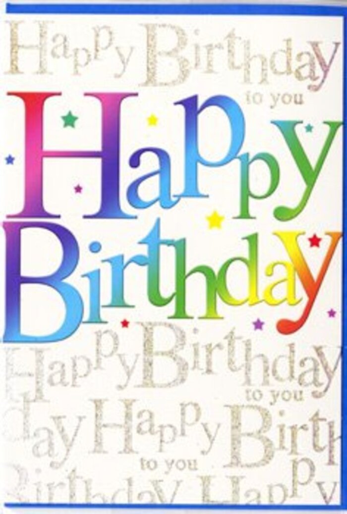 This birthday card looks as though it was designed to sit proudly beside a bright vase of flowers on a table in East Finchley, radiating cheer before a single candle is lit. The focal point is the bold Happy Birthday message, spanning the width of the card in generous, oversized letters that feel upbeat and full of life. Each character is drenched in its own vivid colour, moving through a spectrum that begins with punchy reds and pinks, flows through warm oranges and golden yellows, and settles into cool greens and blues, much like the transition from sunset tones to evening sky over the roofs near East Finchley station. The gradient isn't blended into a blur; instead, each letter wears its shade clearly, giving the phrase a playful, almost hand-crafted quality, as if each colour had been chosen to mirror balloons, streamers, and partyware laid out for a birthday tea. The surface appears smooth and slightly reflective, with soft highlights that give the letters a subtle three-dimensional lift against the card. Behind this colourful statement, the background is covered in a fine web of gold script, repeating the line Happy Birthday to you in looping, elegant handwriting. The gold looks delicately glittered rather than brash, creating a shimmering veil that catches the light in a gentle, sophisticated way, similar to fairy lights seen through a window on an evening walk up Fortis Green. The overall effect is festive yet refined, making this card a thoughtful companion to a hand-delivered bouquet, perfect for someone whose celebration deserves both exuberant colour and a touch of golden charm.
