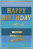 A beautifully composed blue and gold birthday card is shown as though resting alongside a vase of fresh, locally delivered flowers in East Finchley, ready to be given on a peaceful morning. The background consists of broad, even stripes painted in varying shades of blue, from rich navy at the base to softer, breezier tones at the top, creating a subtle ombre effect that feels like watching the sky lighten at dawn. Each band has a matte, almost velvety appearance, giving the card a tactile richness. Across the centre, the greeting HAPPY BIRTHDAY stands out in large, embossed gold letters. The metallic finish shimmers gently, echoing the glow of streetlights along the High Road at dusk, without feeling gaudy or overpowering. Just beneath this main line of text, a slender golden flourish unfurls, suggesting a touch of old-world elegance, like an ornate detail on a cherished heirloom. Below the flourish, three slim, horizontal gold banners are neatly aligned, each carrying a part of the warm message: Relax, have a great day and enjoy! These ribbons are delicately raised, with fine lettering that looks carefully pressed into the surface. A thin gold border runs along the outer edge of the card, framing the composition and lending a sense of balance and completion. The mood is calm yet celebratory - a design that encourages the recipient to pause, breathe, and enjoy their special day at their own pace. It's the sort of thoughtful, tasteful birthday card you'd expect to find chosen with care by someone who values quiet joy and simple, sincere wishes.